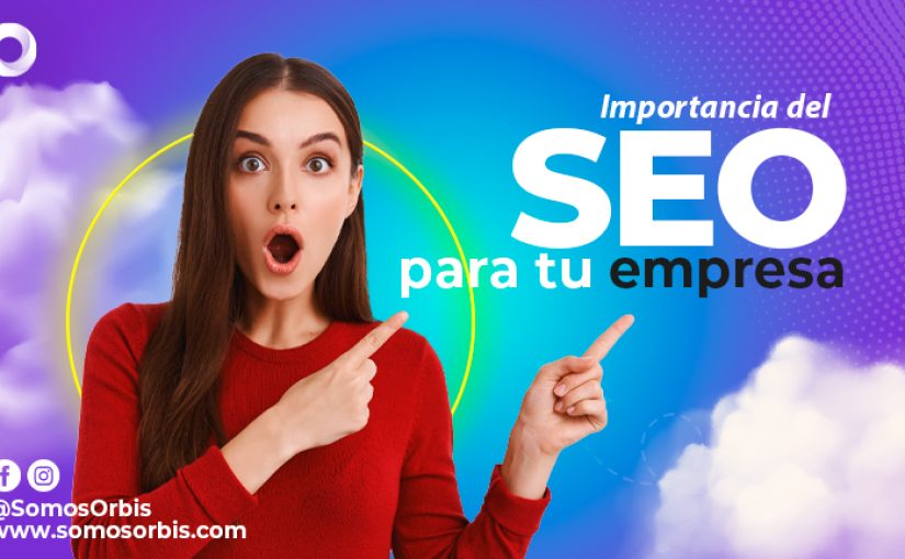 Importancia del SEO para tu empresa 2 SEO para empresas.