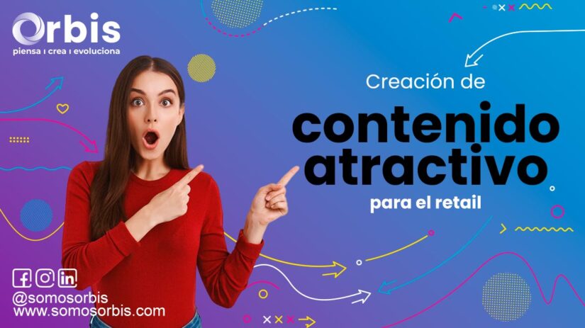 Creación de contenido atractivo para el retail