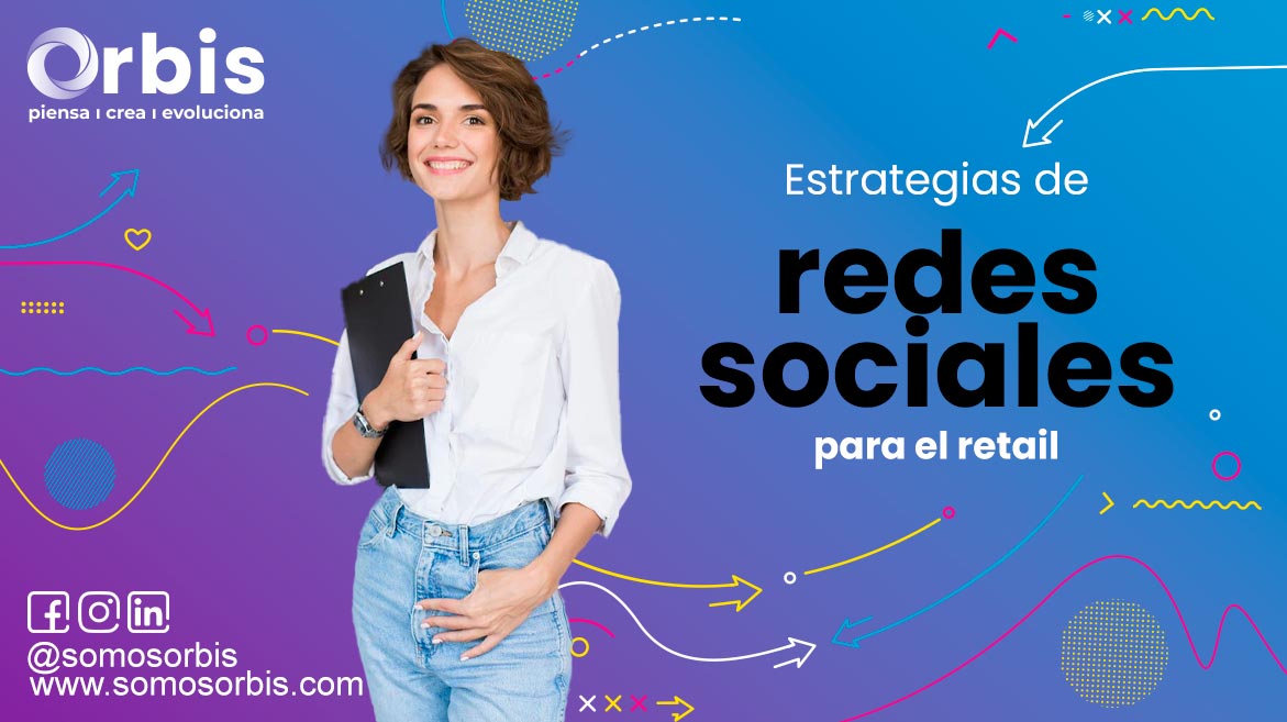 Estrategias de redes sociales para el retail