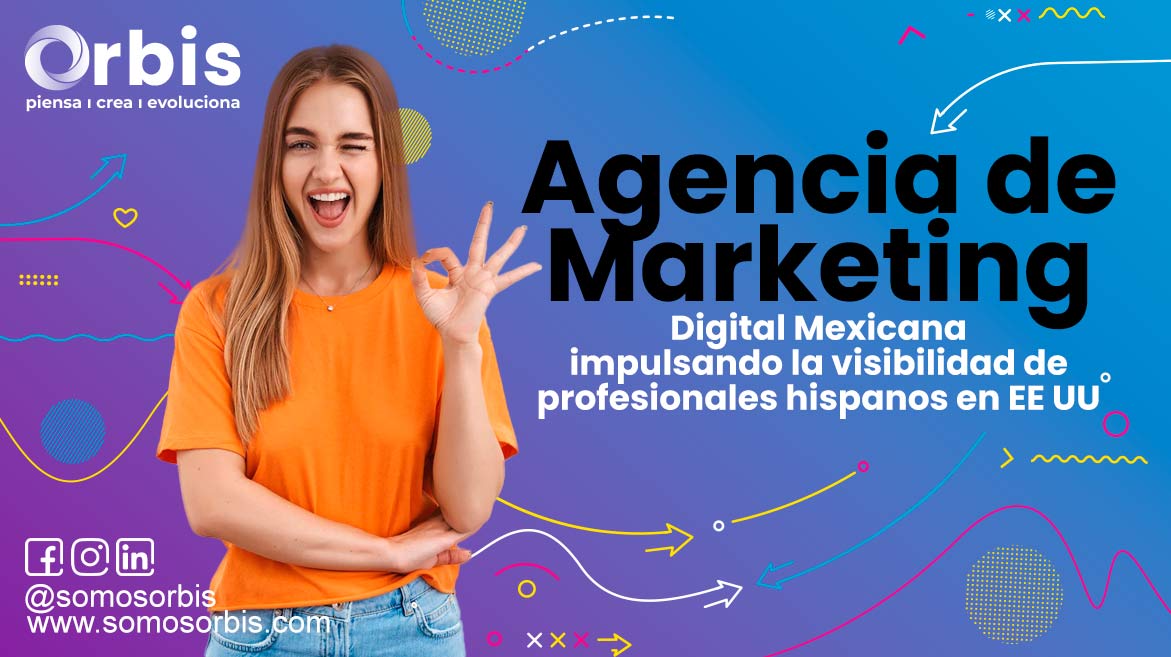 Agencia de Marketing Digital en México