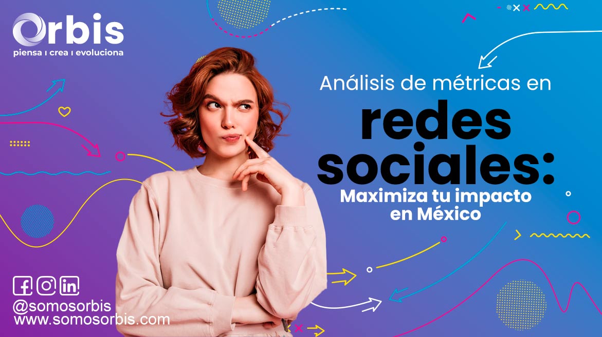 Análisis De Métricas En Redes Sociales Maximiza Tu Impacto 6495