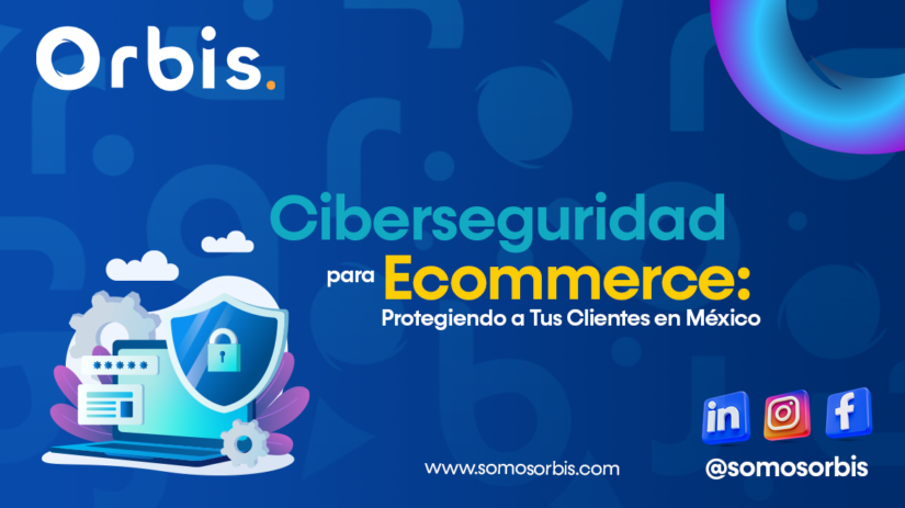 4 1 Ciberseguridad para Ecommerce: Protegiendo a Tus Clientes en México