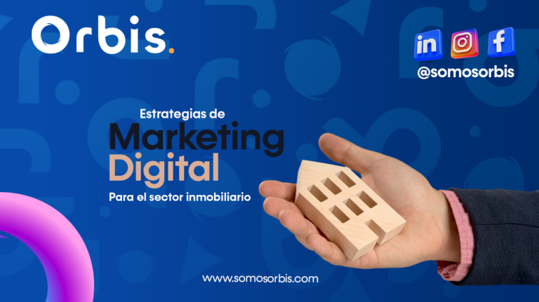 Estrategias De Marketing Digital Para El Sector Inmobiliario ¡destaca En El Mercado 6490