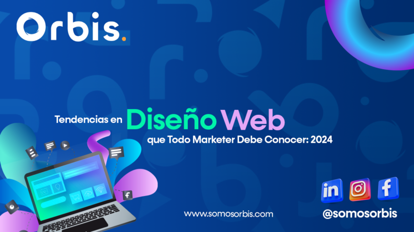 6 1 Tendencias en Diseño Web que Todo Marketer Debe Conocer: 2024