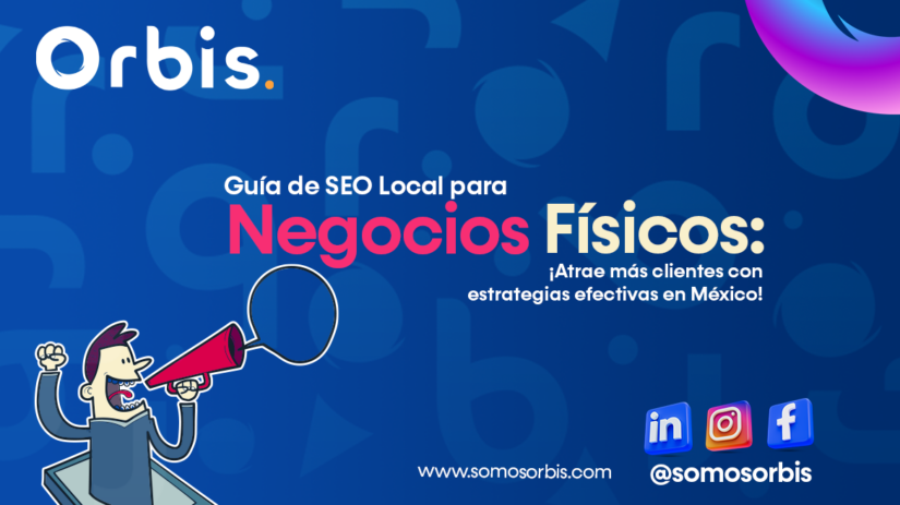 3 5 Guía de SEO Local para Negocios Físicos: ¡Atrae más clientes con estrategias efectivas en México!