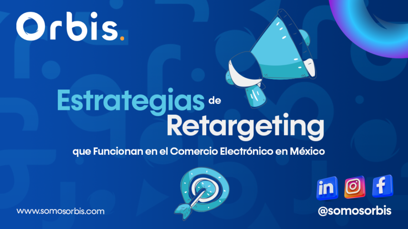 2 14 Estrategias de Retargeting que Funcionan en el Comercio Electrónico en México