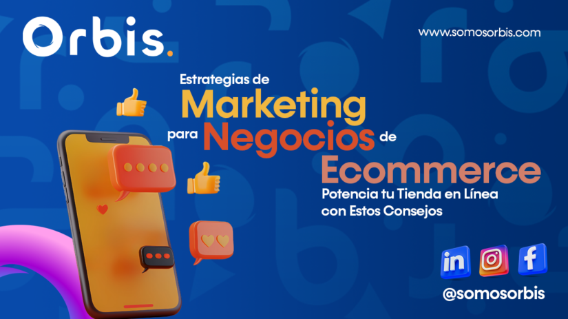 1 Estrategias de Marketing para Negocios de Ecommerce: Potencia tu Tienda en Línea con Estos Consejos