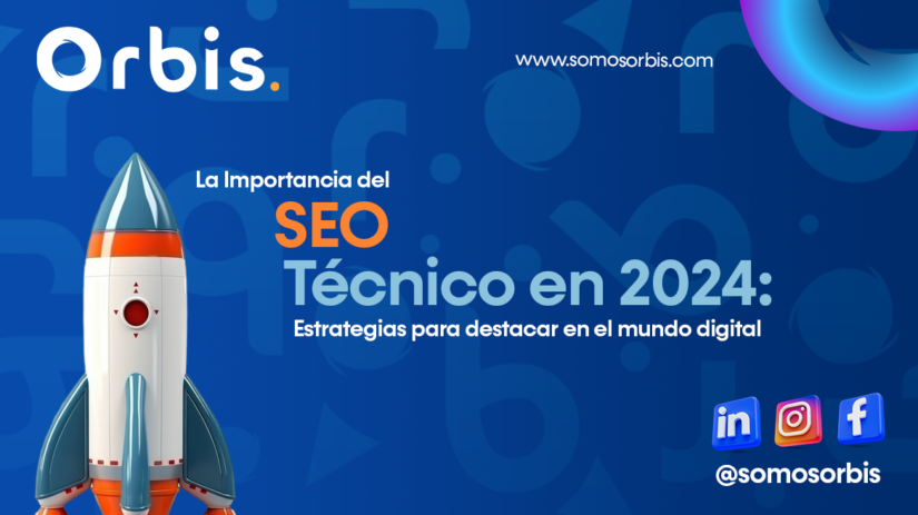 3 La Importancia del SEO Técnico en 2024: Estrategias para destacar en el mundo digital