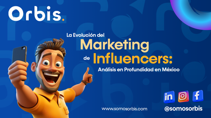 5 La Evolución del Marketing de Influencers: Análisis en Profundidad en México