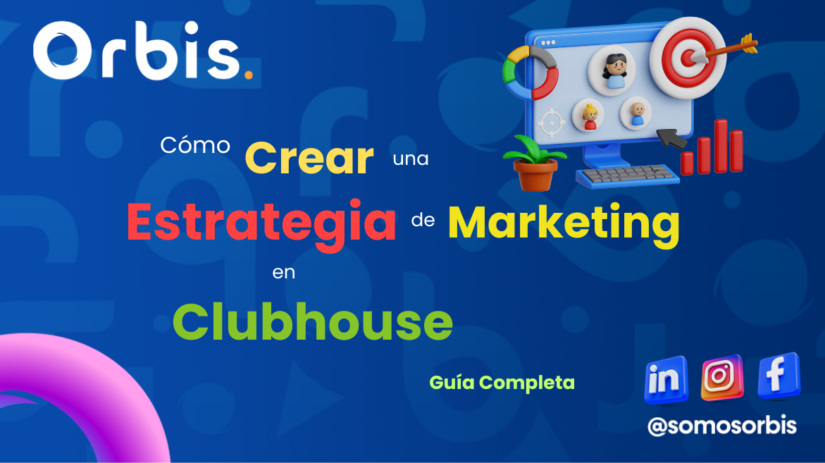 Tecnicas para Optimizar tu Pagina de Producto 4 Cómo Crear una Estrategia de Marketing en Clubhouse: Guía Completa