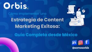 blog orbis 10 agencia-de-marketing-digital-en-montevideo-uruguay