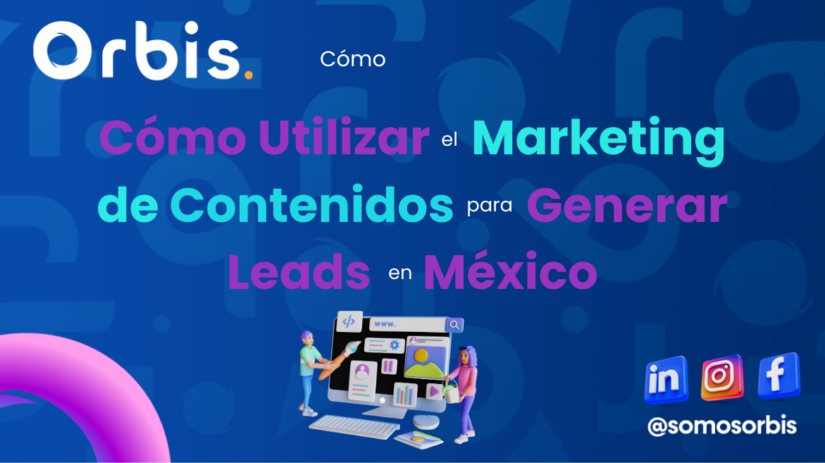 como usar pinterest para promocionar tu negocio Cómo Utilizar el Marketing de Contenidos para Generar Leads en México