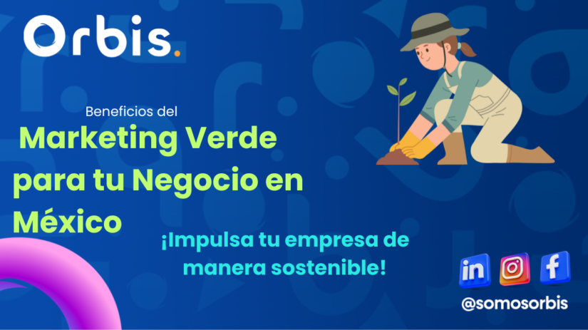 beneficios del marketing verde para tu negocio en mexico Beneficios del Marketing Verde para tu Negocio en México: ¡Impulsa tu empresa de manera sostenible!